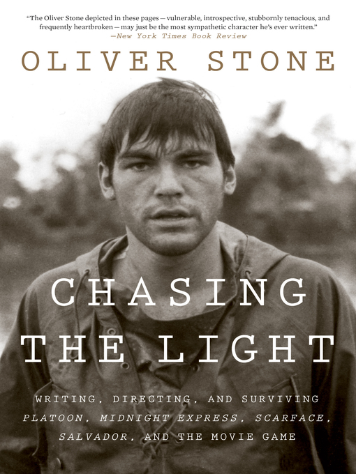 Title details for Chasing the Light by Oliver Stone - Available